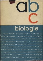 ABC Biologie  Ein alphabetisches Nachschlagewerk 