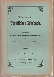 Tharandter Forstliches Jahrbuch  Tharandter Forstliches Jahrbuch 80.Band 1929 Heft 1-12 (12 Hefte) 