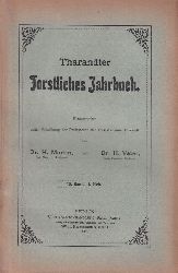 Tharandter Forstliches Jahrbuch  Tharandter Forstliches Jahrbuch 70.Band 1919 Heft 1-6 (6 Hefte) 