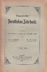 Tharandter Forstliches Jahrbuch  Tharandter Forstliches Jahrbuch 73.Band 1923 Heft 1, 3 und 5-6 
