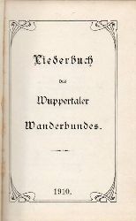 Wuppertaler Wanderbund  Liederbuch des Wuppertaler Wanderbundes 
