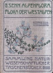 Senn,G.  Alpen-Flora Westalpen 