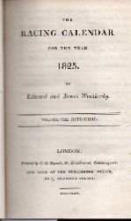 Weatherby,James and Edward  The Racing Calender for the Year 1825 