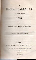Weatherby,James and Edward  The Racing Calender for the Year 1826 