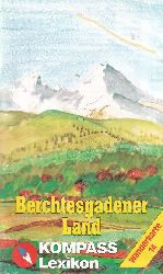 Kompass-Wanderkarte 14 und Lexikon zur Karte  Berchtesgadener Land   Chiemgauer Alpen 