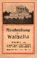 Mller,Adalbert  Geschichte und Beschreibung der Walhalla und des anliegenden 