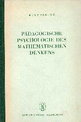 Strunz,Kurt  Pdagogische Psychologie des mathematischen Denkens 