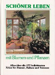 Pamminger & Partner (Hsg.)  Schner Leben mit Blumen und Pflanzen 