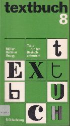 Mller,E.P. und F.Hutterer und F.Haugg (Hsg.)  Textbuch 8 