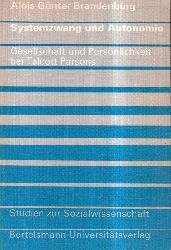 Brandenburg,Alois Gnter  Systemzwang und Autonomie 
