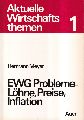 Meyer,Hermann  Probleme der EWG Lhne - Preise - Inflation 