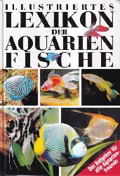 Frank,Stansilav  Illustriertes Lexikon der Aquarienfische 