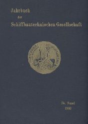 Schiffbautechnische Gesellschaft  Jahrbuch der Schiffbautechnische Gesellschaft 74.Band 1980 