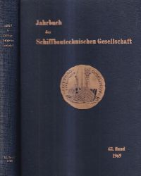 Schiffbautechnische Gesellschaft e.V.  Jahrbuch der Schiffbautechnische Gesellschaft 63.Band 1969 