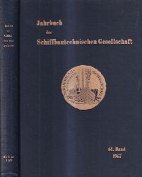 Schiffbautechnische Gesellschaft e.V.  Jahrbuch der Schiffbautechnische Gesellschaft 61.Band 1967 