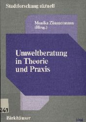 Zimmermann,Monika (Hrsg.)  Umweltberatung in Theorie und Praxis 