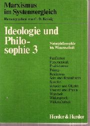 Kernig,C.D. (Hsg.)  Ideologie und Philosophie Band 3 Naturphilosophie bis Wissenschaft 