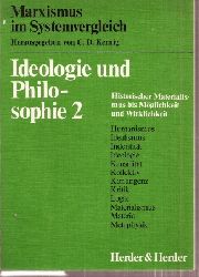 Kernig,C.D. (Hsg.)  Ideologie und Philosophie Band 2 Historischer Materialismus bis 