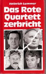 Lummer,Heinrich  Das Rote Quartett zerbricht 