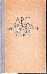 Brockhaus,Eberhard.  ABC der Naturwissenschaften und der Technik 