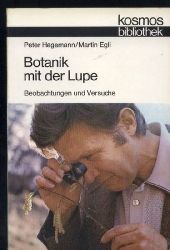 Hagemann,Peter+Martin Egli  Botanik mit der Lupe 