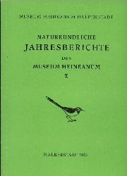 Museum Heineanum  Naturkundliche Jahresberichte X 