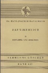 Hannemann,Hans-Joachim  Das Tiereich. II. Schwmme und Hohltiere 
