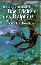 Bercovitch,Pascale Noa  Das Lächerln des Delphins 