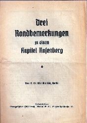 Dibelius,Otto  Drei Randbemerkungen zu einem Kapitel Rosenberg 