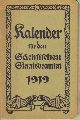 Sachsen: Gre,A.+Chr.Kltzer+weitere  Kalender fr den Schsischen Staatsbeamten auf das Jahr 1919 