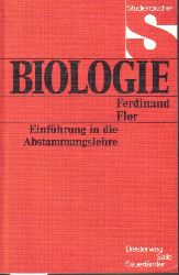 Flor,Ferdinand  Biologie: Einfhrung in die Abstammungslehre 