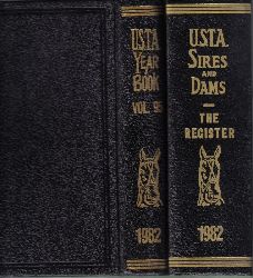U.S.T.A.Sires and Dams  Annual Year Book Trotting Register for 1982 Volume 95, Part 1 und 2 