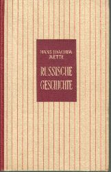 Mette,Hans Joachim  Russische Geschichte vornehmlich des 19.und 20.Jahrhunderts 