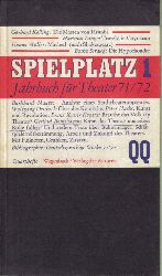 Braun,Karlheinz+Klaus Vlker(Hsg.)  Spielplatz 1.Jahrbuch fr Theater 71/72 