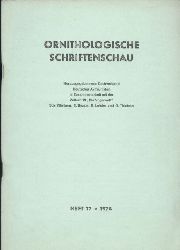 Ornithologische Schriftenschau  Jahrgang 1974. Heft  16-18 (3 Hefte) 