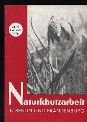 Naturschutzarbeit in Berlin und Brandenburg  14.Jahrgang 1978. Hefte 1 und 2/3 (2 Hefte) 