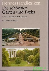 Scharf,Helmut  Die schnsten Grten und Parks in Deutschland und sterreich 