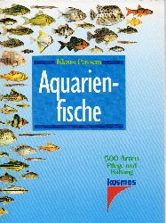 Paysan,Klaus  Aquarienfische 
