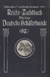 Reichsverband fr das Deutsche Hundewesen (RDH)  Reichs-Zuchtbuch Abteilung: Deutsche Schferhunde (SZ) 