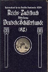 Reichsverband fr das Deutsche Hundewesen (RDH)  Reichs-Zuchtbuch Abteilung: Deutsche Schferhunde(SZ) 