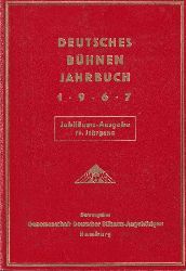 Genossenschaft Deutscher Bhnen-Angehrigen  Deutsches Bhnen Jahrbuch 75. Jahrgang 1967 Jubilumsausgabe 