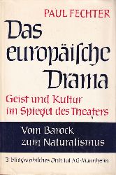 Fechter,Paul  Das Europische Drama Band I. bis III. (3 Bnde) 