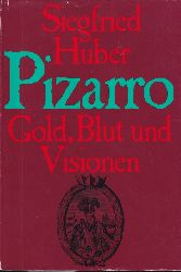 Huber,Siegfried  Pizarro 