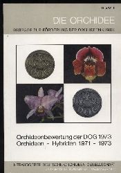 Die Orchidee  Orchideenbewertung der DOG 1973 / Orchideen - Hybriden 1973 
