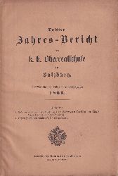 Oberrealschule Salzburg  Dritter Jahresbericht 1869 der k.k. Oberrealschule in Salzburg 