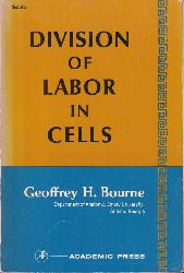 Bourne,Geoffrey H.  Division of labor in cells 