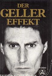 Geller,Uri+Guy Lyon Playfair  Der Geller-Effekt 