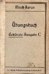 Ploetz,Gustav  Ploetz-Kares Kurzer Lehrgang der franzsischen Sprache.bungsbuch 