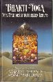 Prabhupada,A.C.Bhaktivedanta Swami  Bhakti-Yoga.Der Pfad des spirituellen Lebens 
