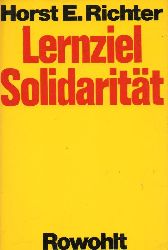 Richter,Horst E.  Lernziel Solidaritt 